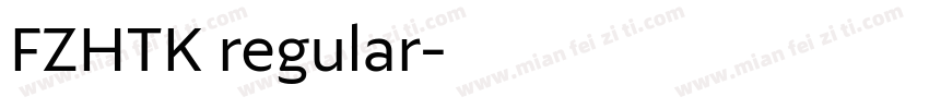 FZHTK regular字体转换